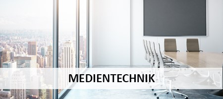 Medientechnik